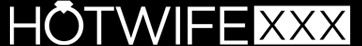 HotWifeXXX